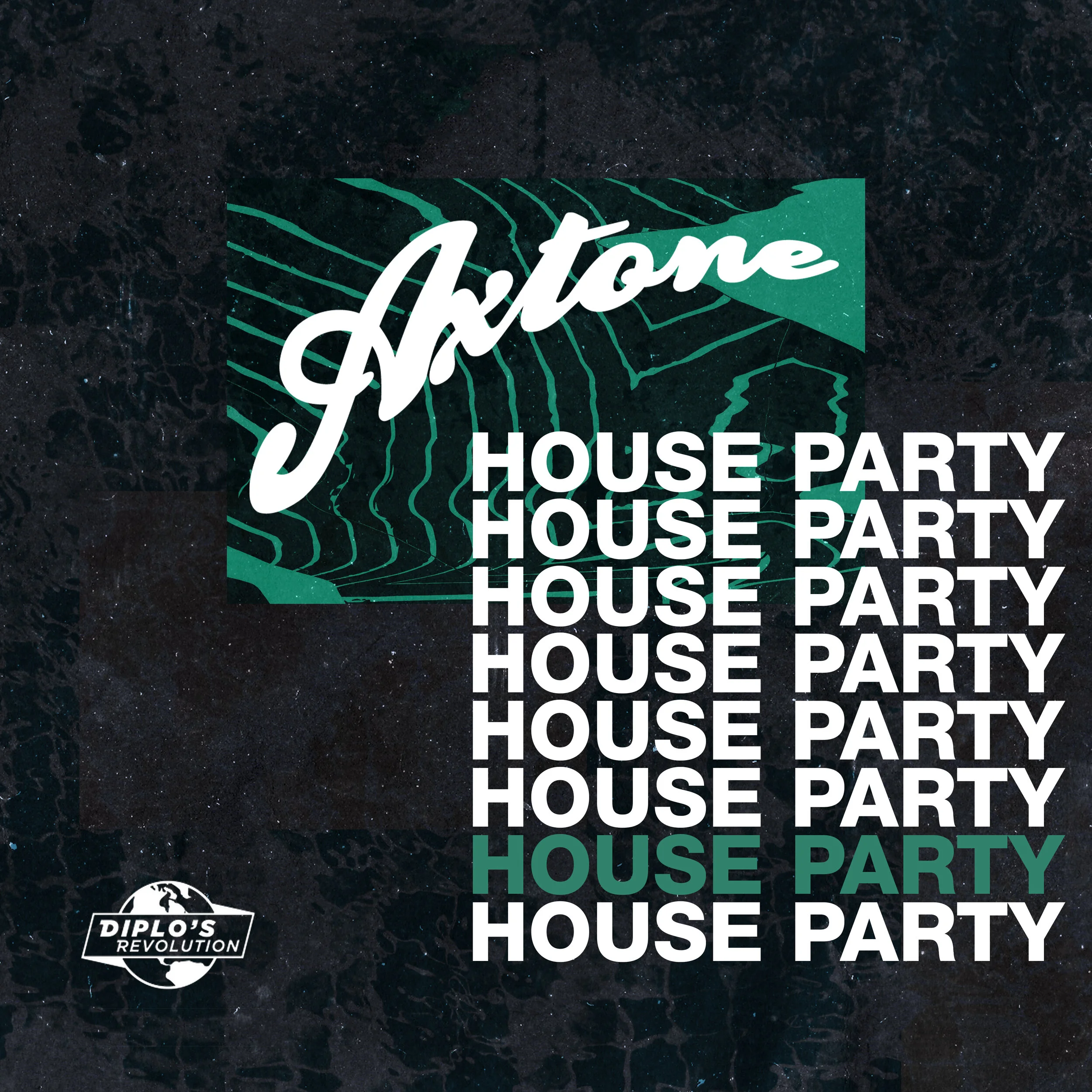 Axtone House Party on Diplo's Revolution