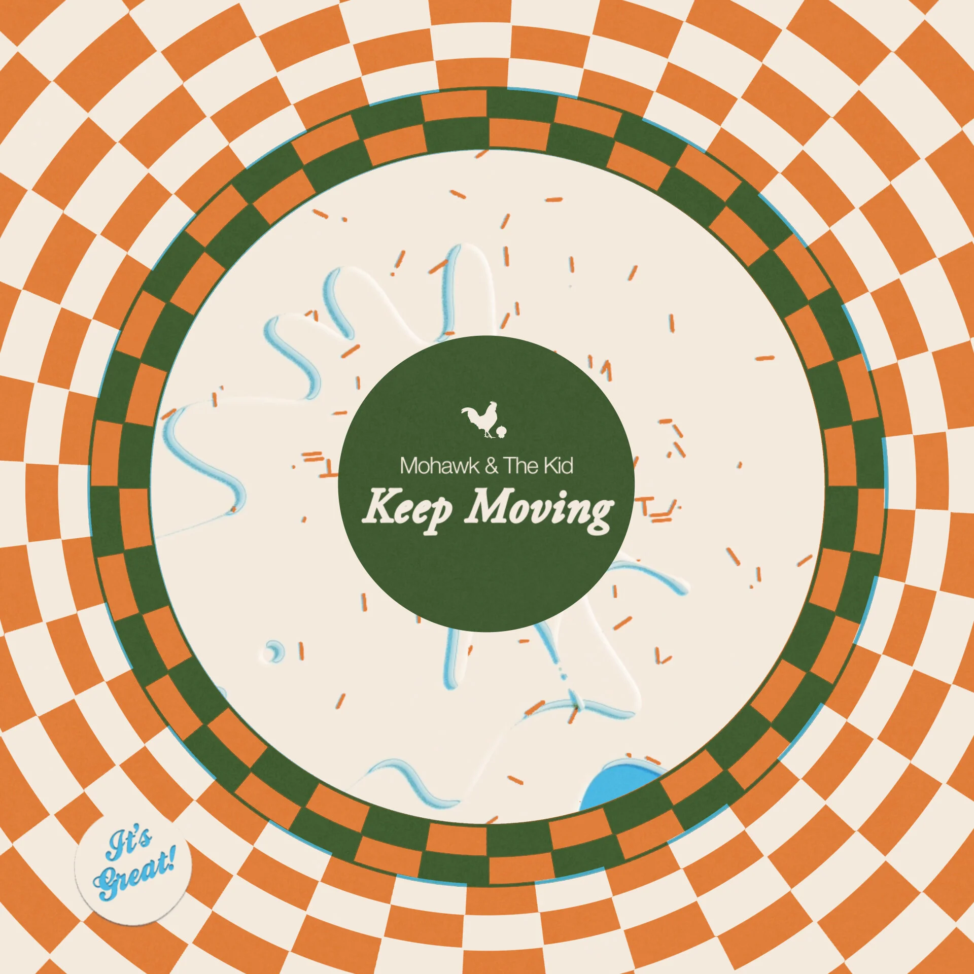 Mohawk &amp; The Kid - KEEP MOVING