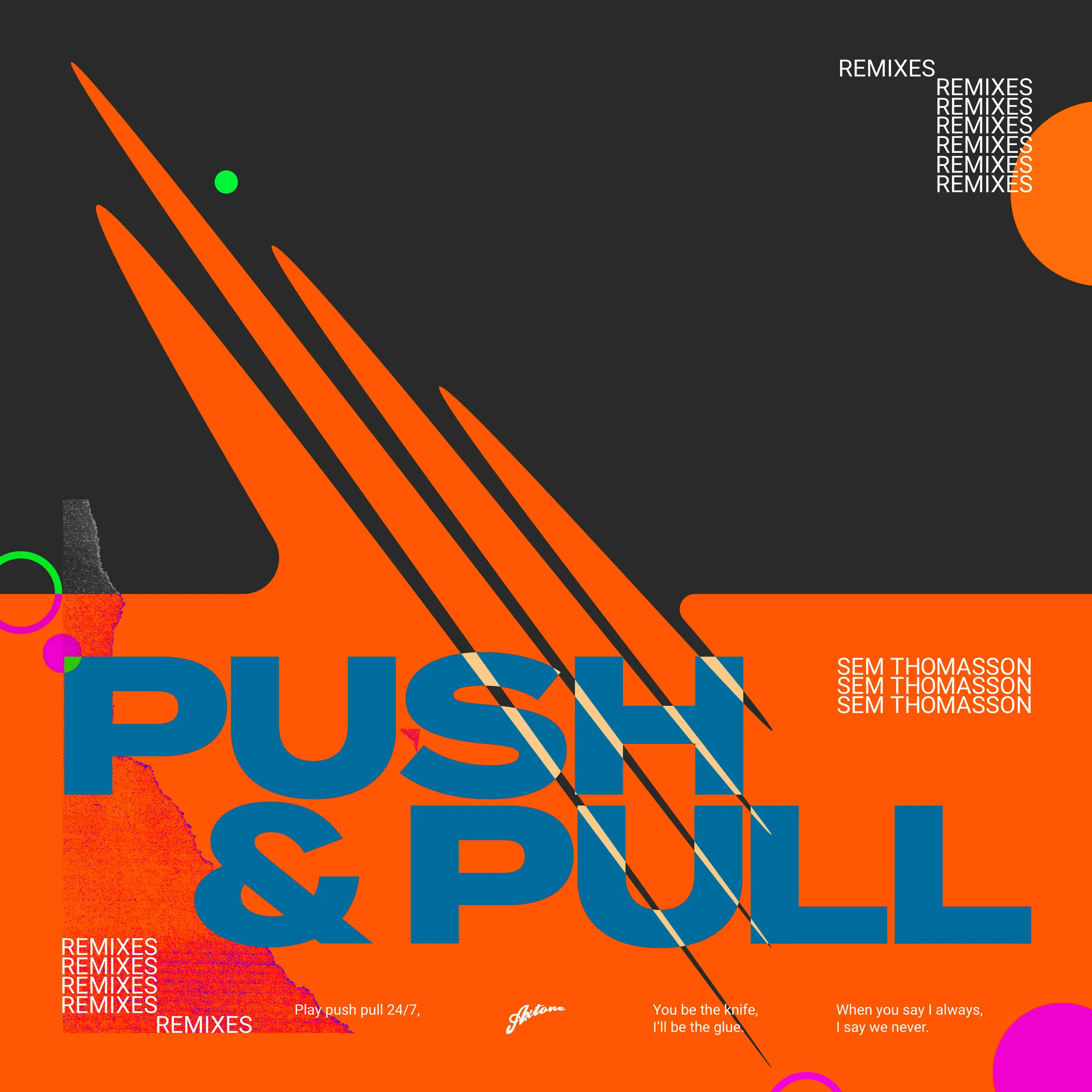 Sem Thomasson - Push &amp; Pull (Remixes)