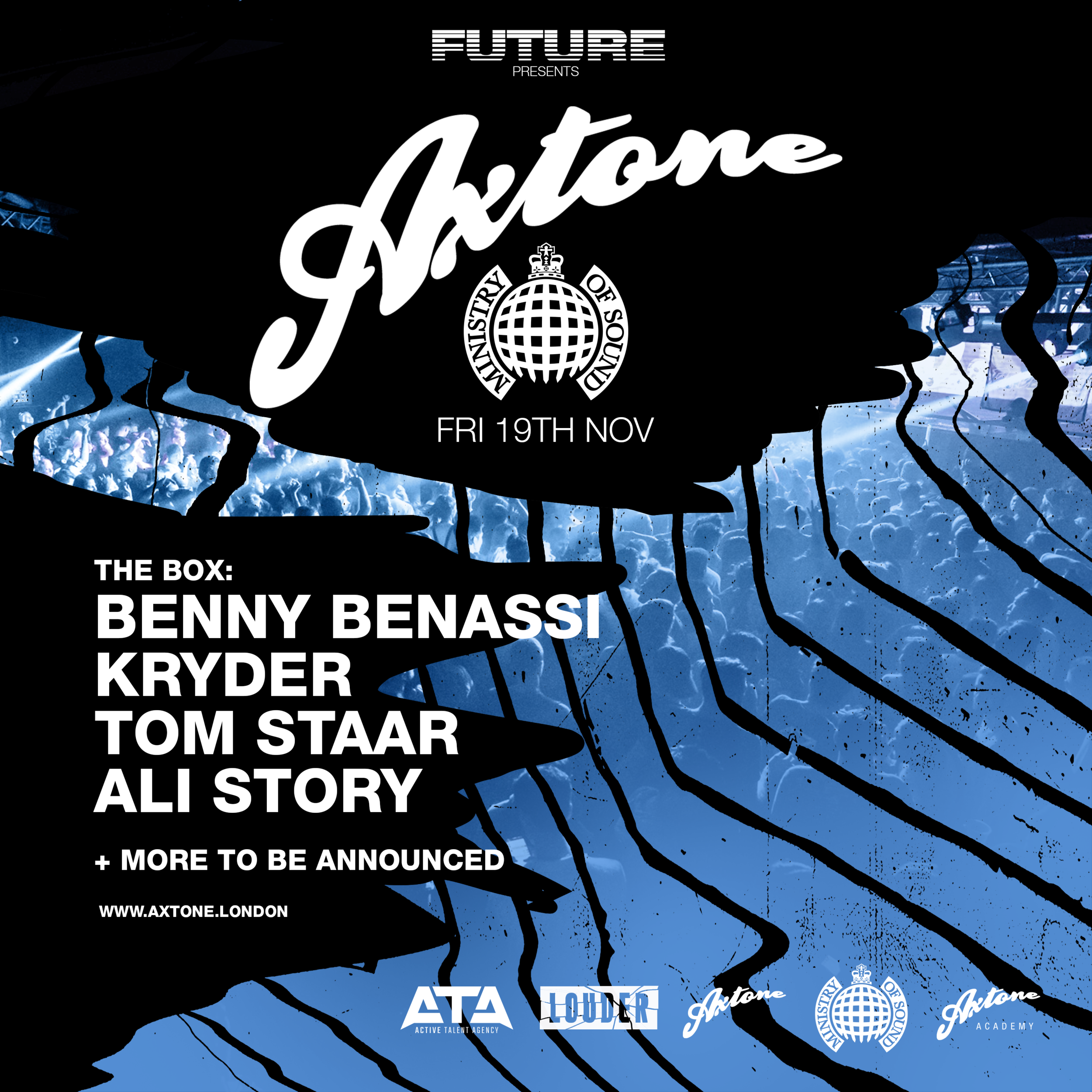 Axtone x Ministry of Sound