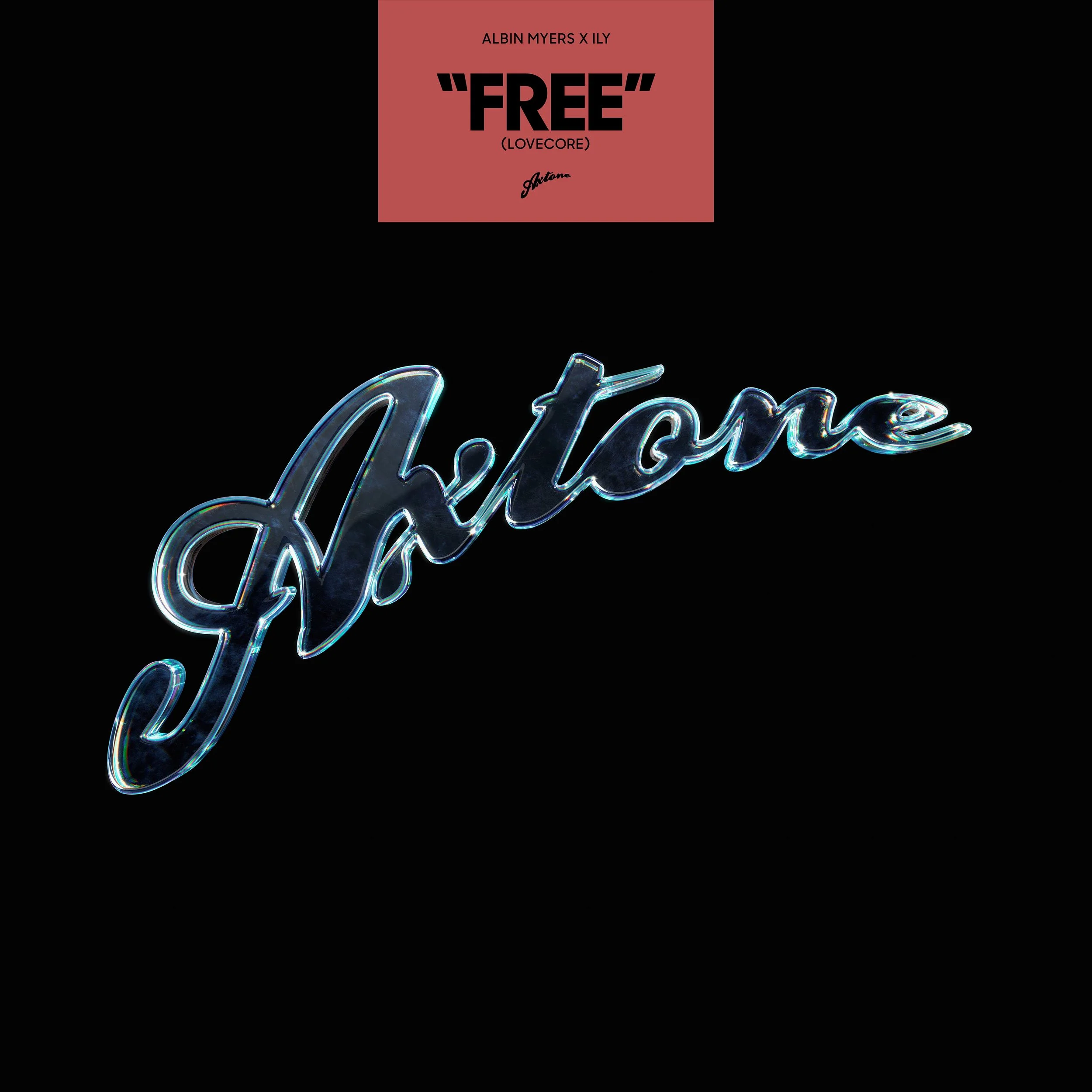 Albin Myers x ILY - FREE (LOVECORE)