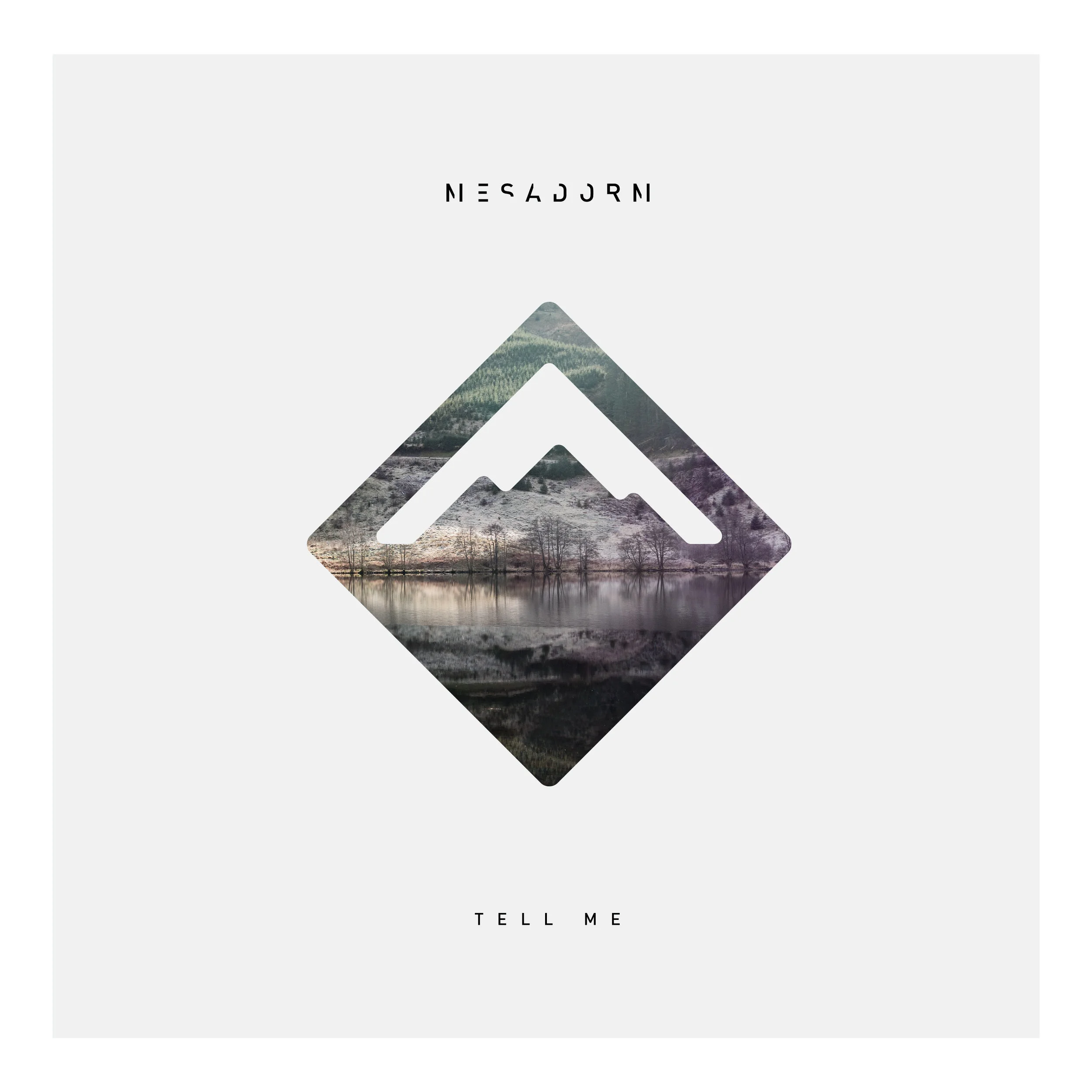 Tell Me (MP3) - Mesadorm