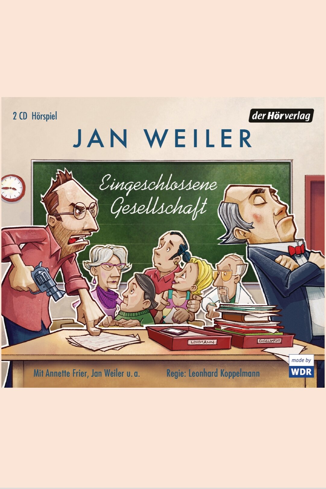 Jan+Weiler_Eingeschlossene+Gesellschaft_beige.jpg