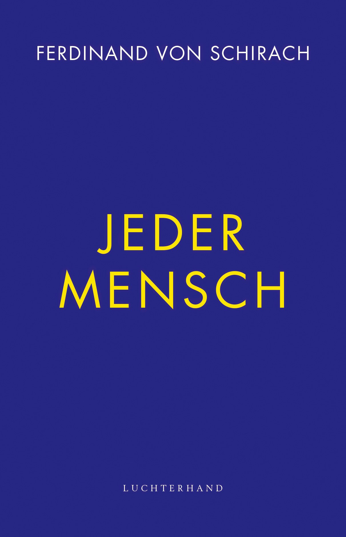 von_Schirach_FJeder_Mensch_216340.jpg