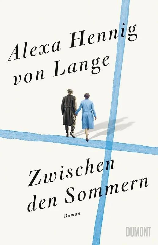 Hennig von Lange, Zwischen den Sommern.jpeg