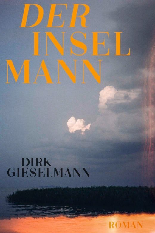 Dirk Gieselmann, Der Inselmann.jpg