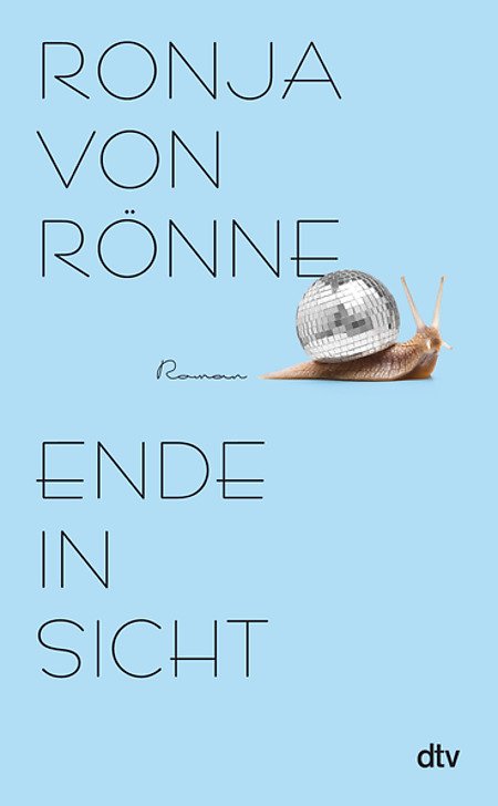 Ronja von Rönne, Ende in Sicht.jpg