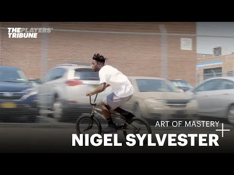 Art of Mastery with Nigel Sylvester | The Players' Tribune