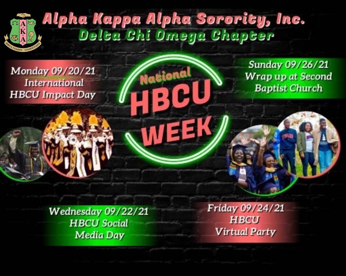 Celebrate HBCU week with Alpha Kappa Alpha Sorority, Incorporated&rsquo;s Delta Chi Omega Chapter. Check out our events for the week:
9/20 National Impact Day - Raising $1 million for HBCUs!

9/22 HBCU Social Media Day 

9/24 HBCU Virtual Party via z