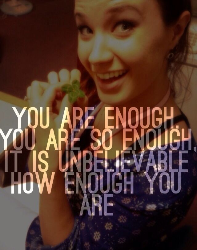 25b8410e0f59c638fdd61dd7f8d1cceb--you-are-enough-ramin-karimloo.jpg