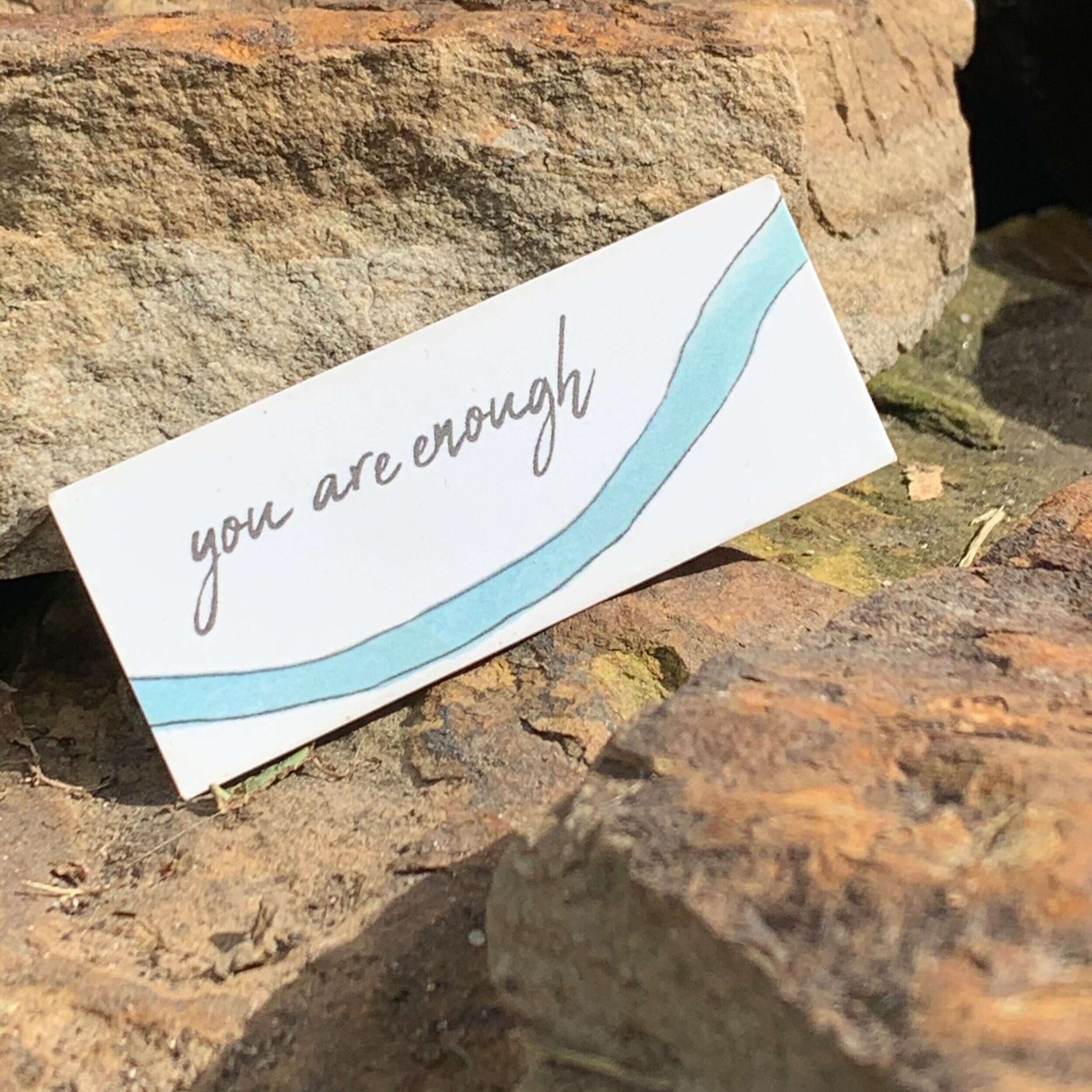 You Are Enough