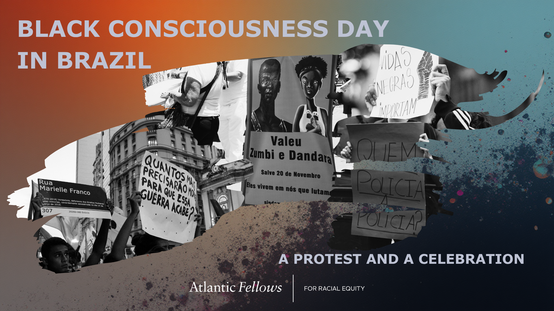Black Consciousness Day in Brazil—A Celebratory Protest