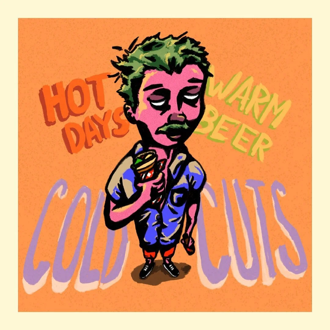 HOT DAYS, WARM BEER AND COLD CUTS. I CAN&rsquo;T WAIT FOR SUMMER.

#digitaldrawing #digitalart #digitalillustration #digitaldesign #artistsoninstagram #illustration #drawing #artwork #artoftheday #summertime #adobefresco