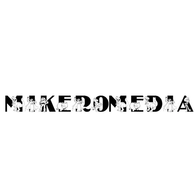 #MikeroMedia