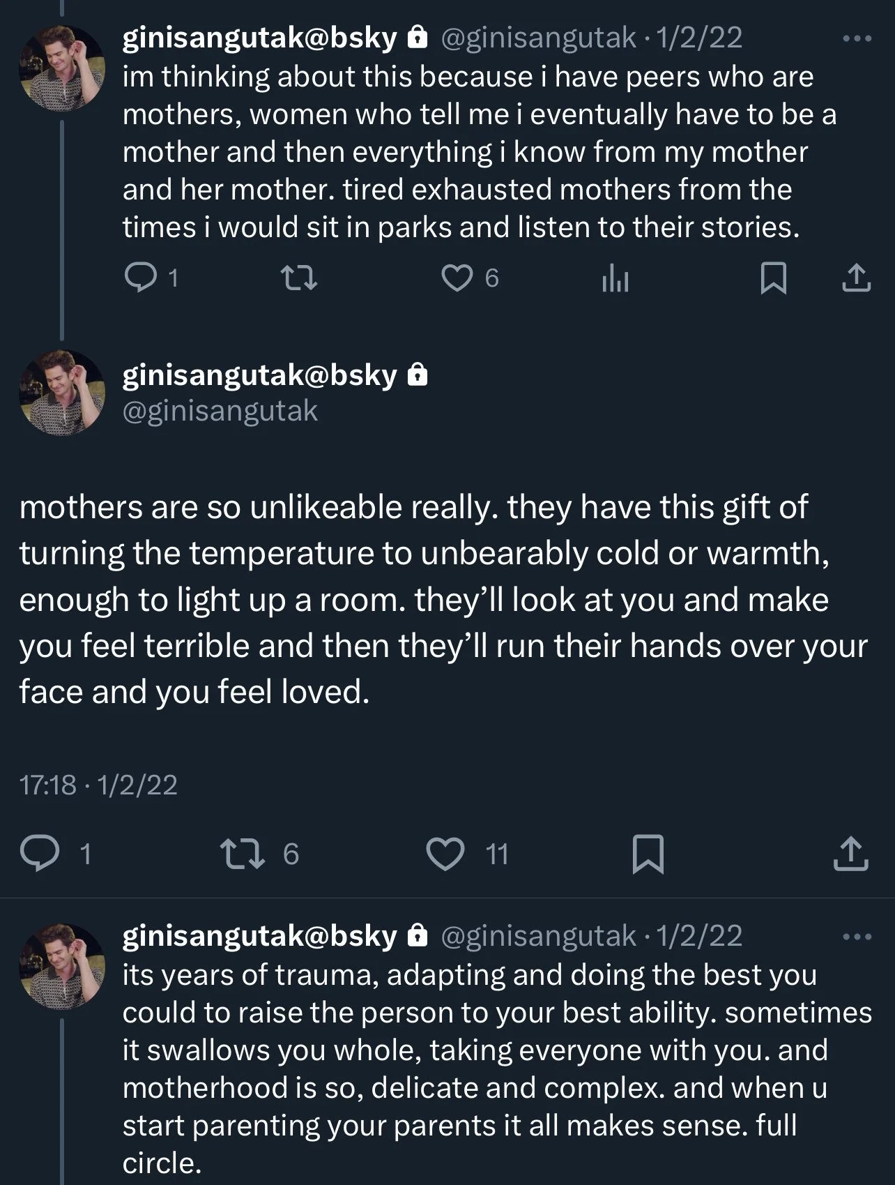  Three replies in a tweet thread, all from ginisangutak@bsky @ginisangutak. The middle tweet is selected.  First tweet: im thinking about this because i have peers who are mothers, women who tell me i eventually have to be a mother and then everythin