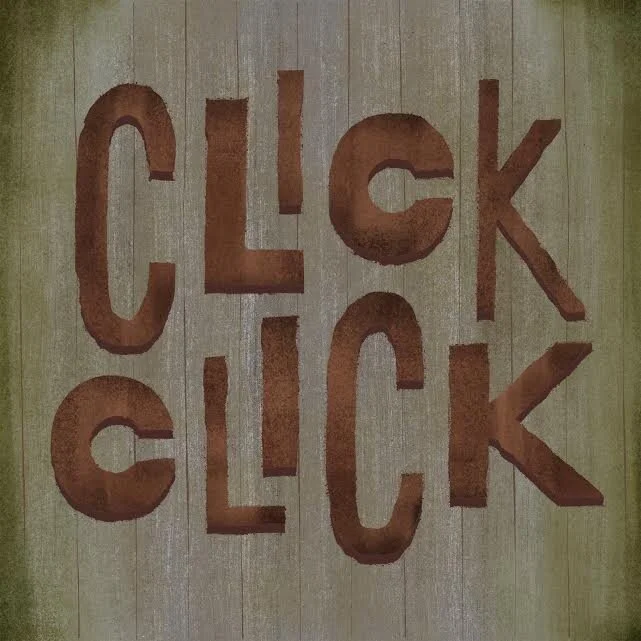 Click, Click 