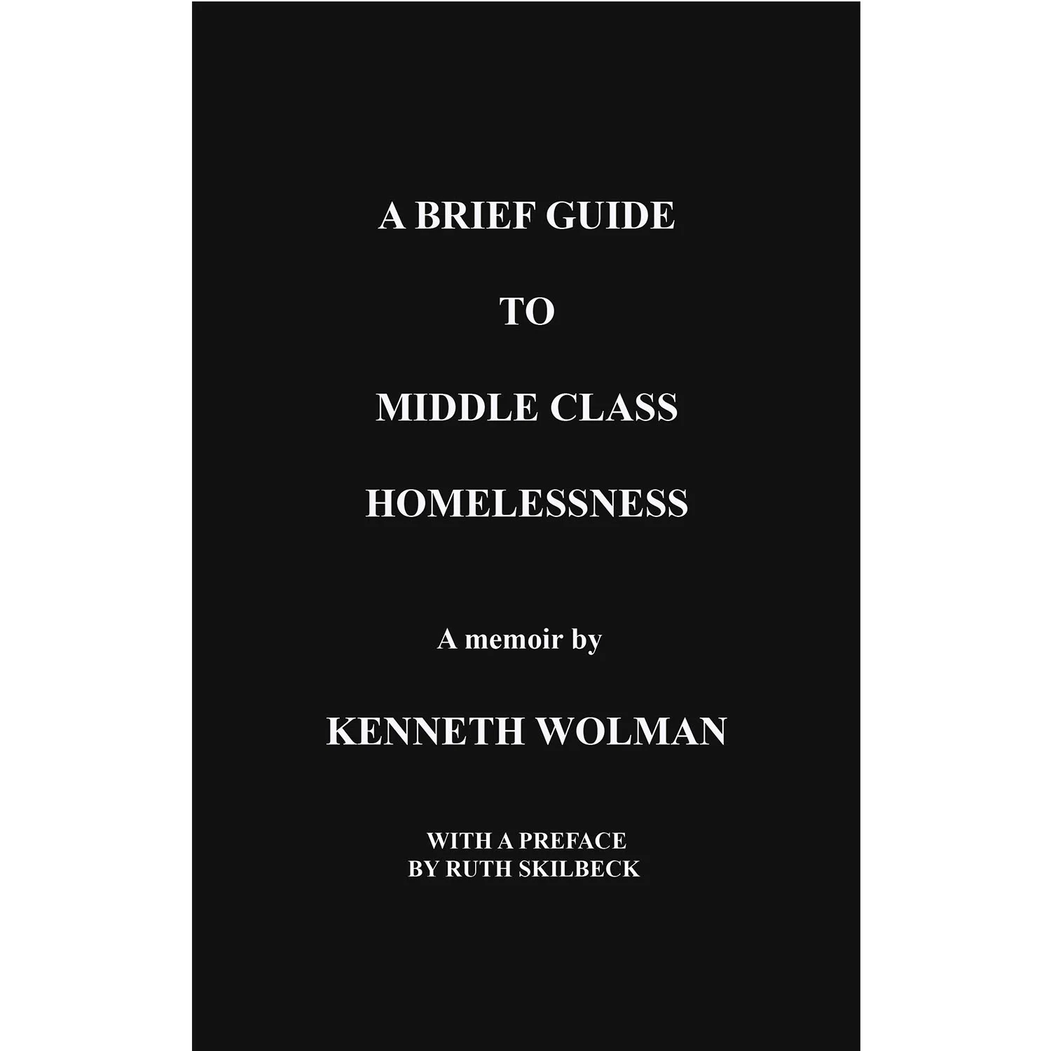 A-Brief-Guide-to-Middle-Class-Homelessness-by-Dr-Kenneth-Wolman.jpg