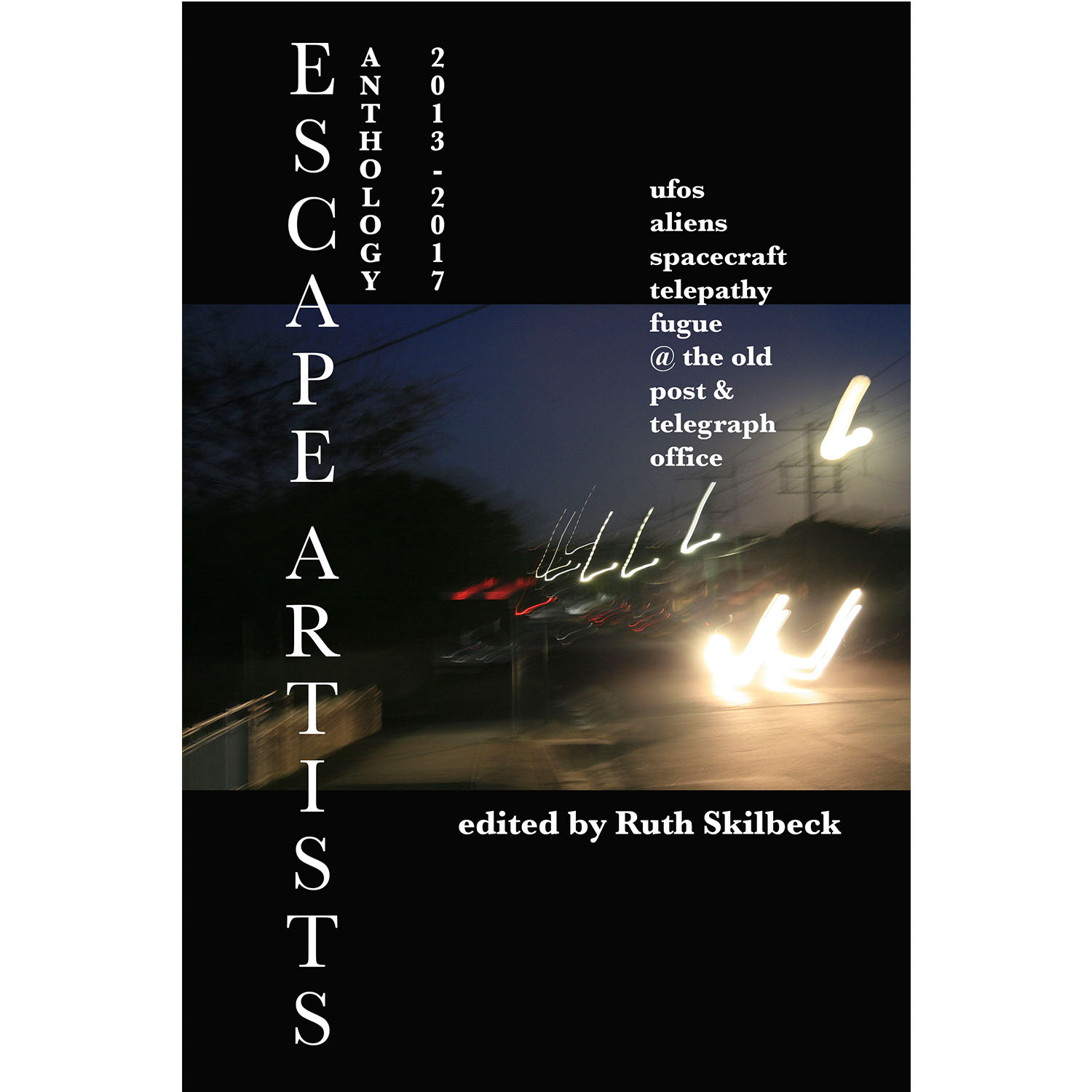 Escape-Artists-Anthology-2013-2017-edited-by-Ruth-Skilbeck.jpg