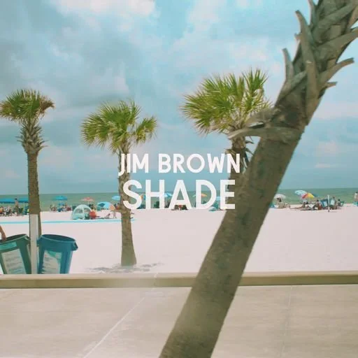 Country Entertainer Jim Brown Set to Premiere New Summertime Music Video, "Shade," Aug. 17