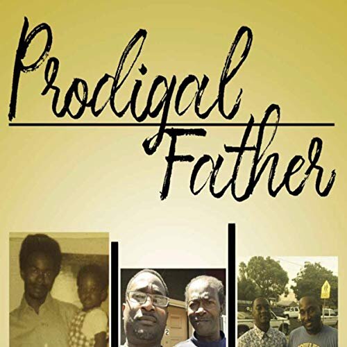 Prodigal Father available at Audible.com