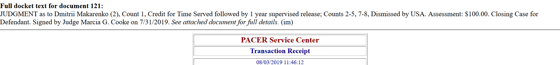 Makarenko released time served in Hawaii jail one year probation July 31sth 2019.png