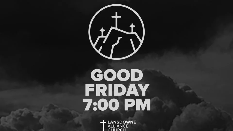 Good Friday Service at 7PM