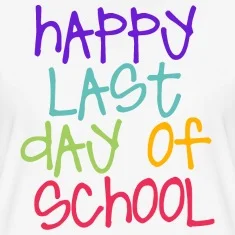 Last Day of School