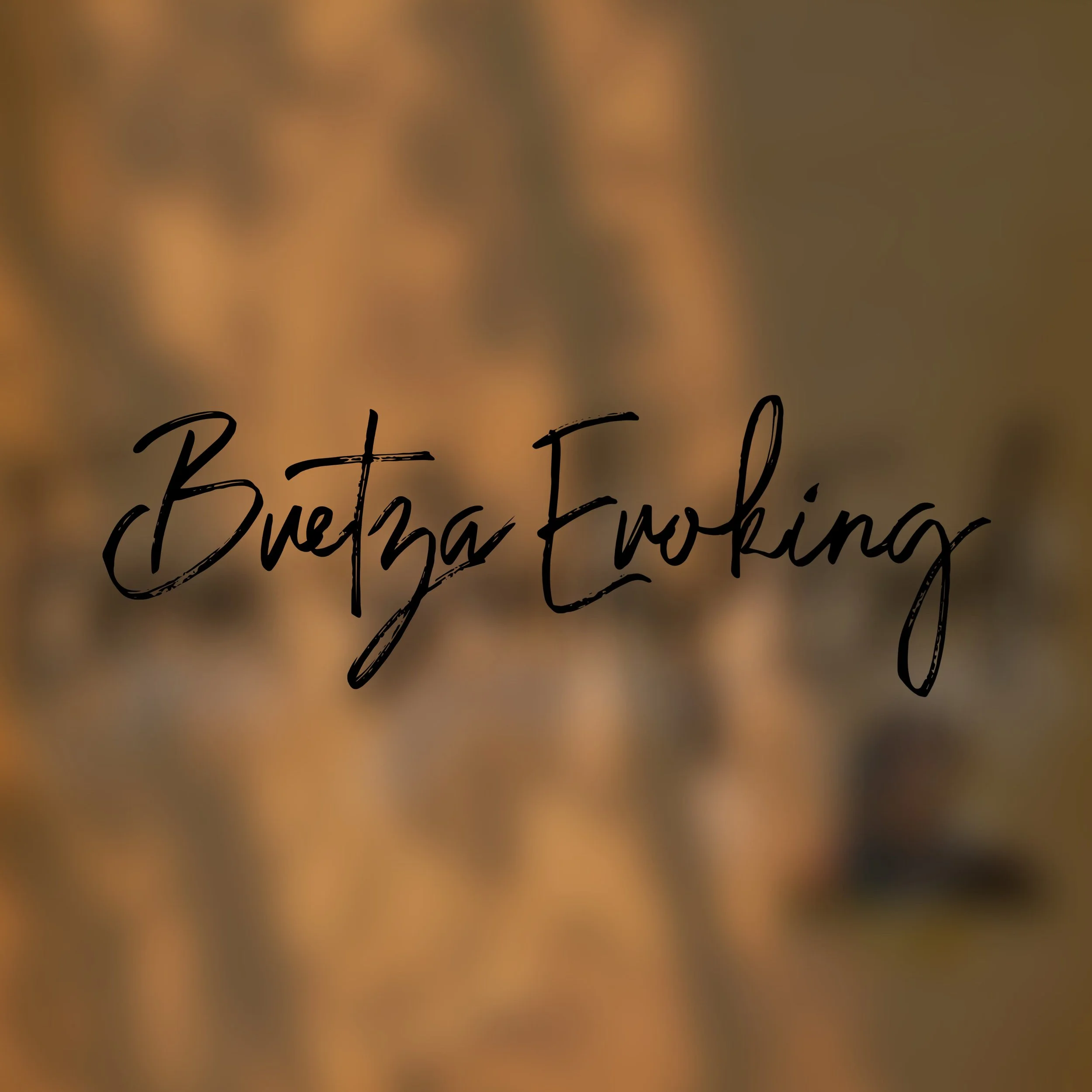 Buetza Evoking Incantation