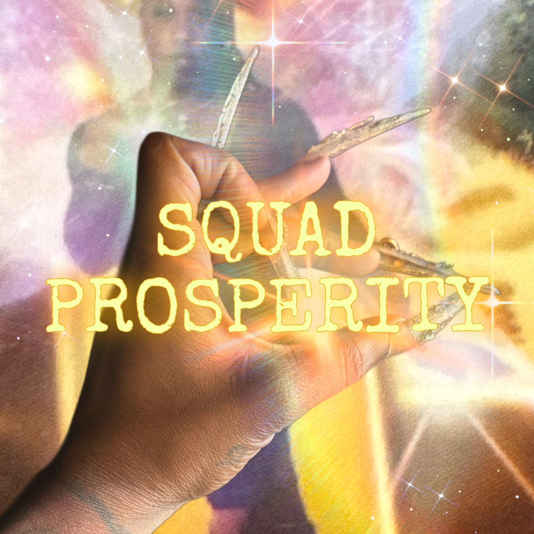 The Squad Prosperity Incantation