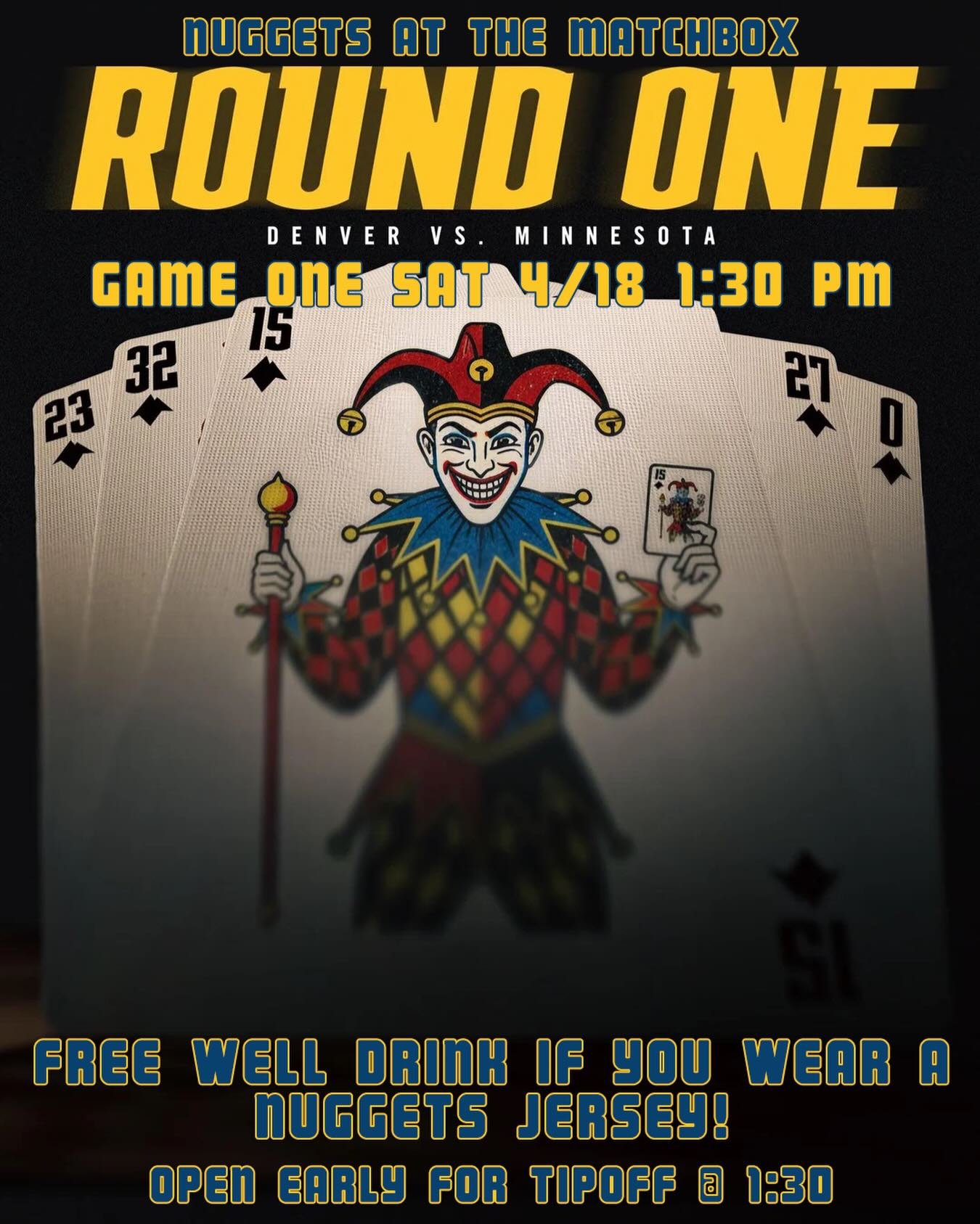 THE PLAYOFFS ARE HERE! Come on in and watch the games, get loud and even get a free drink if you sport a nuggets jersey! Time to show Minnesota we have some tricks up our sleeve!