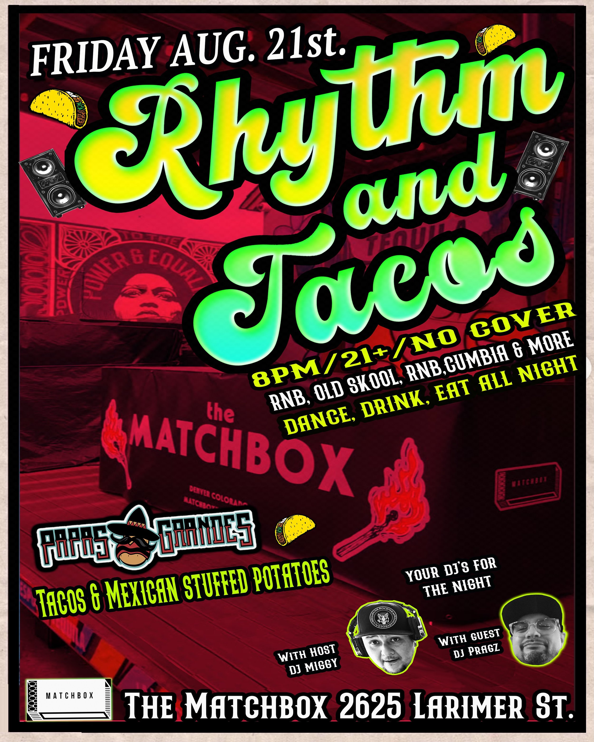 Friday night come fill your ears, soul and bellies! @djmiggy303 @pragz._ are killing the tunes, @papas_grandes_303 on taco and papa duty and we&rsquo;ll be making sure you have the drinks! Vamanos!