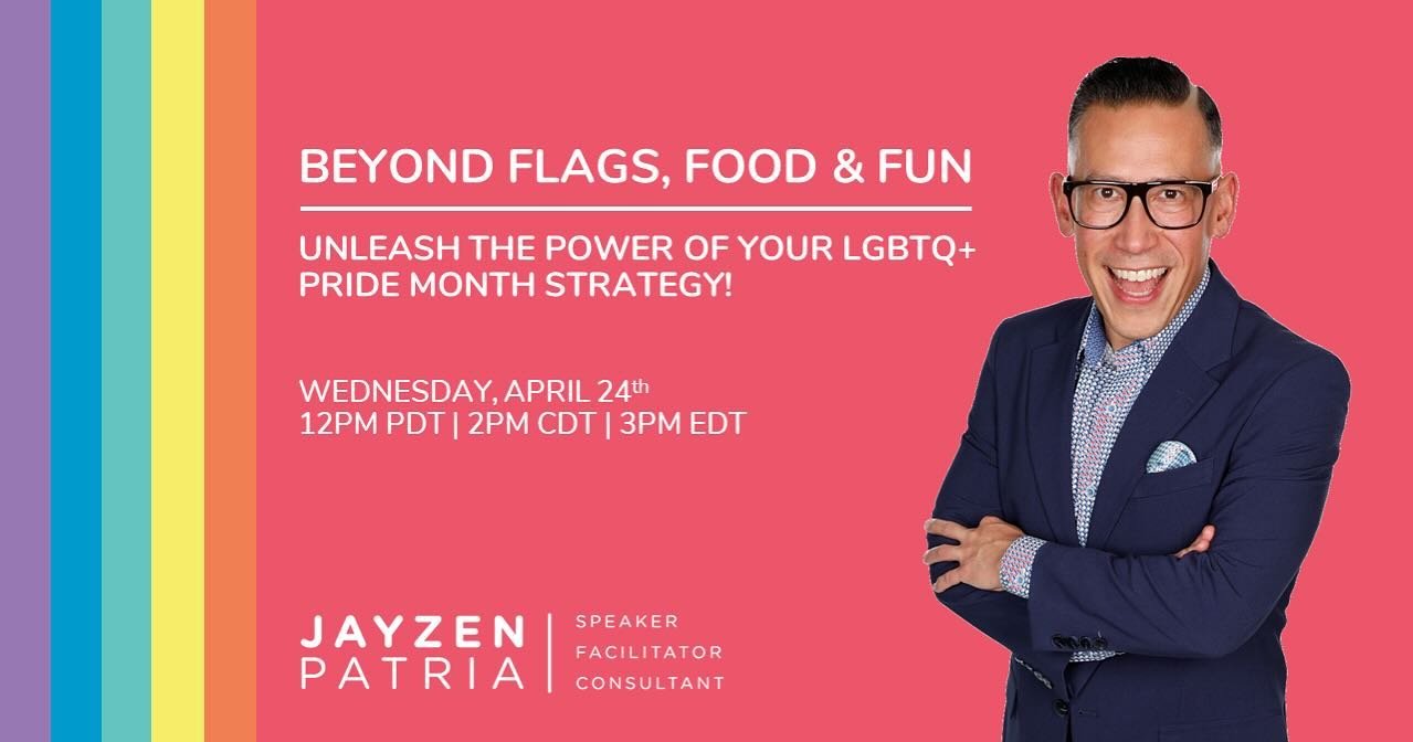 BEYOND FLAGS, FOOD &amp; FUN: UNLEASH THE POWER OF YOUR LGBTQ+ PRIDE MONTH STRATEGY!

Wednesday, April 24th 12PM PDT | 2PM CDT | 3PM EDT
REGISTER at JayzenPatria.com/pride2024
June is just around the corner, and your LGBTQ+ Pride Month celebration is