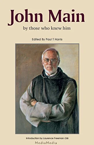 John Main By Those Who Knew Him.jpg