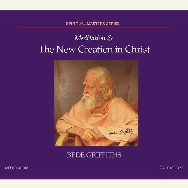 Meditation & the New Creation in Christ - Audio CD