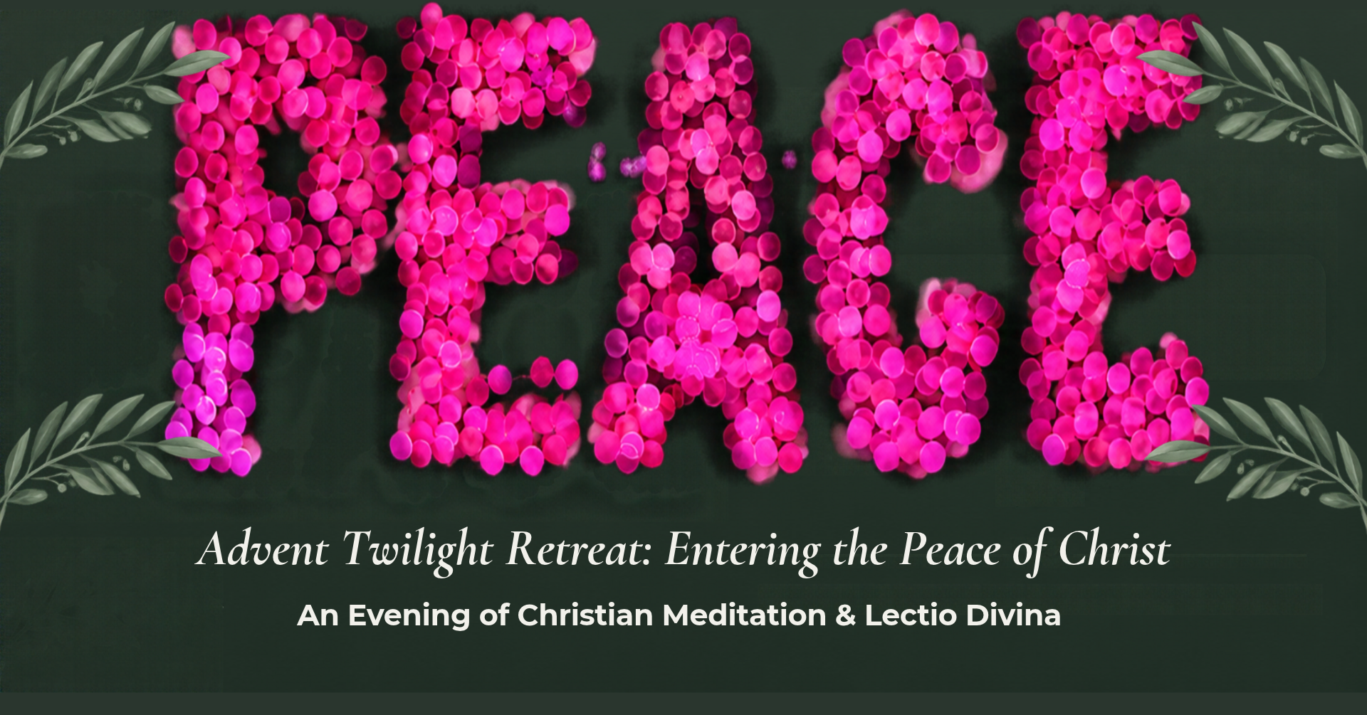 Advent Twilight Retreat