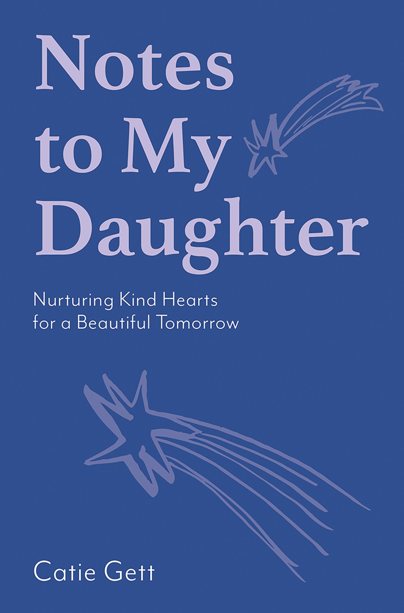 NOTES TO MY DAUGHTER .jpeg
