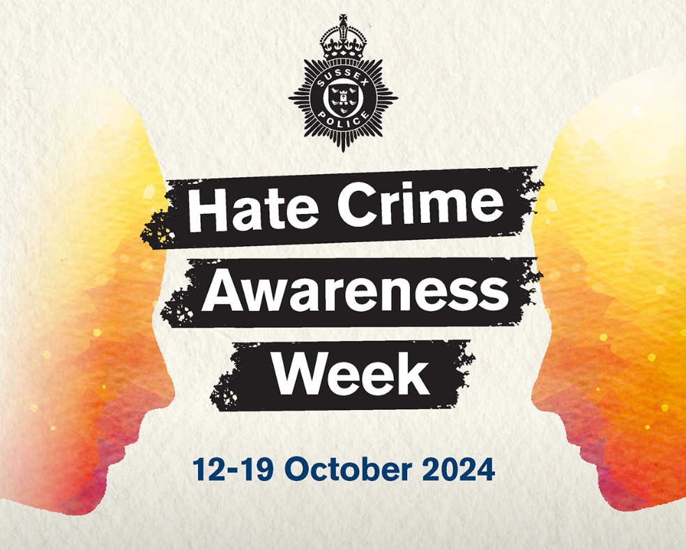Sussex Police Raises Hate Crime Awareness: How to Report and Get Support During National Hate Crime Awareness Week