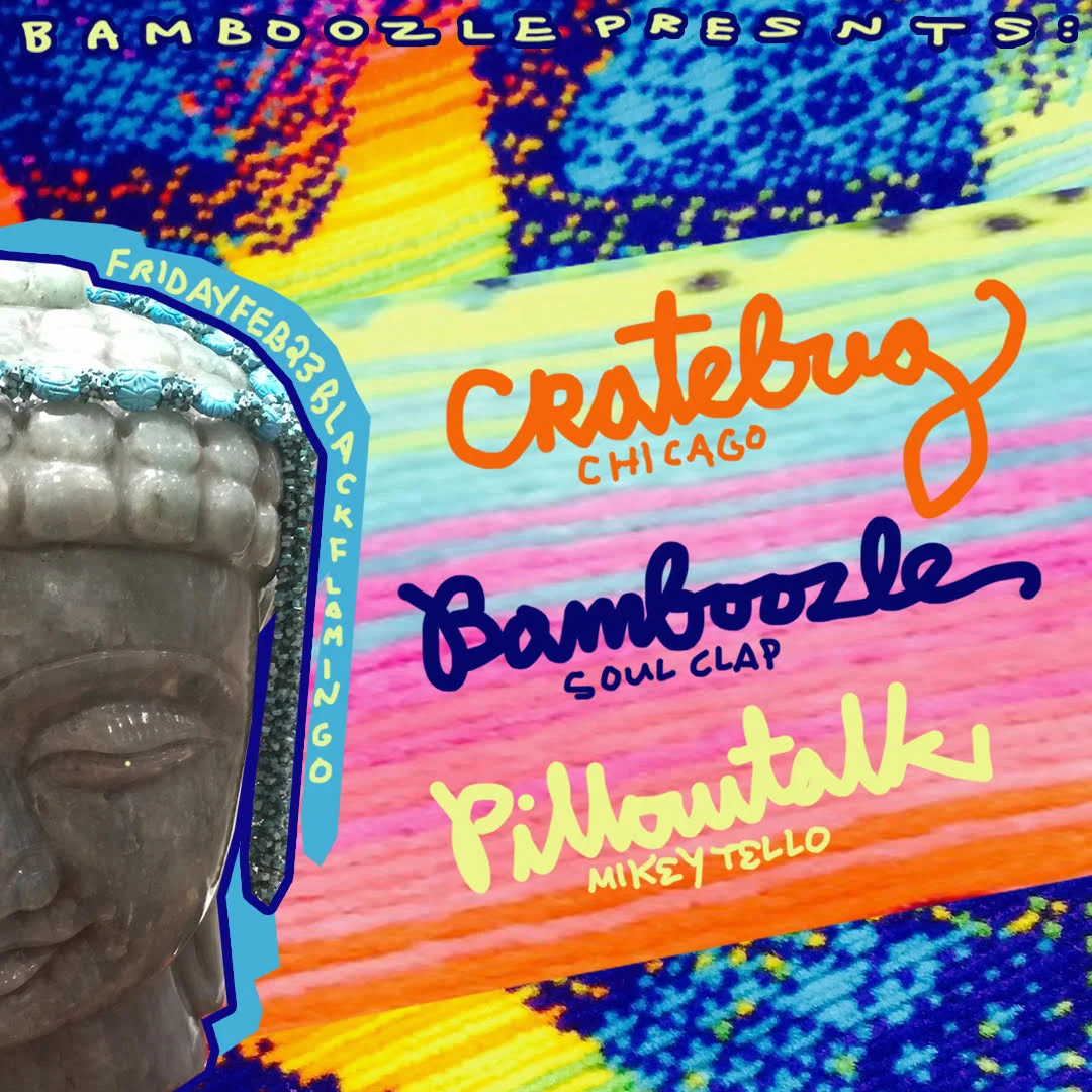 Bamboozle presents : ⭐ PillowTalk : PillowTalk is more than a whispered chat before bed but is that groovy, soulful, electronic music band who have been gifting you songs from the heart since 2011. Born that summer in the Lower Haight District of San Francisco by members Sammy Doyle, Ryan Williams and Michael Tello, their music fuses the sounds of classic R&B, boogie and disco with underground house and indie dance. Soundcloud : https://soundcloud.com/pillow-talk-1 ⭐ Cratebug : Cratebug is a DJ since 1983, producer and remixer since 2009. Producer/Remixer since 2009. He has vinyl releases on Lumberjacks In Hell, Grimy Edits, Tugboat Edits, Persnickety Sounds and Bug Records! Soundcloud : https://soundcloud.com/cratebug-edits ⭐ Bamboozle ( Soul Clap ) : Boston-bred, NYC residing Bamboozle is part of the duo Soul Clap. He came of age with a mission to understand this history of dance music, and to recognize that “House wears many hats”. Weaving a tapestry of sound that draws influence from Hip-Hop, Funk & Soul, and Disco, Soul Clap creates a truly unique House style all of their own. Always pushing new boundaries, always traveling through time and space, The Clap is on a mission to change the world one dance floor at a time. Soudcloud : https://soundcloud.com/soulclap Facebook event Free on RSVP before 12am 21+