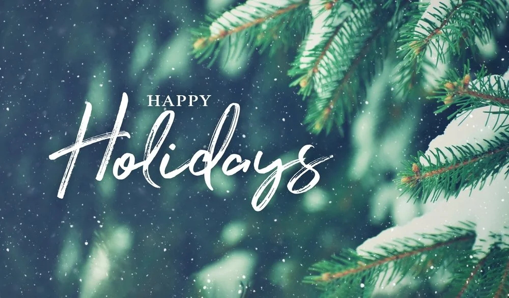  The River Wealth offices will be closed on December 25 and January 1, and will close at noon on December 24 and December 31, so our team can enjoy the holidays with their loved ones. From our River Wealth family to yours, Happy Holidays! 