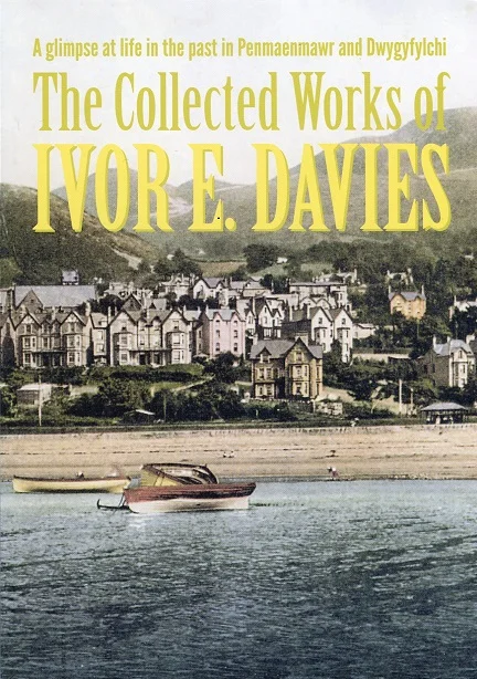 The Collected Works of Ivor E Davies - Book