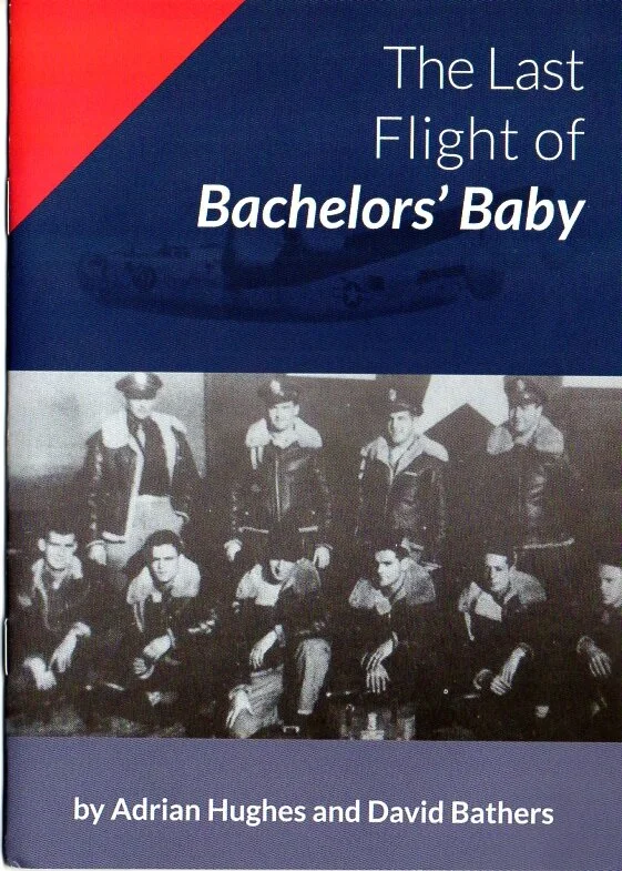 The Last Flight of Bachelors' Baby - Booklet by Adrian Hughes and David Bathers