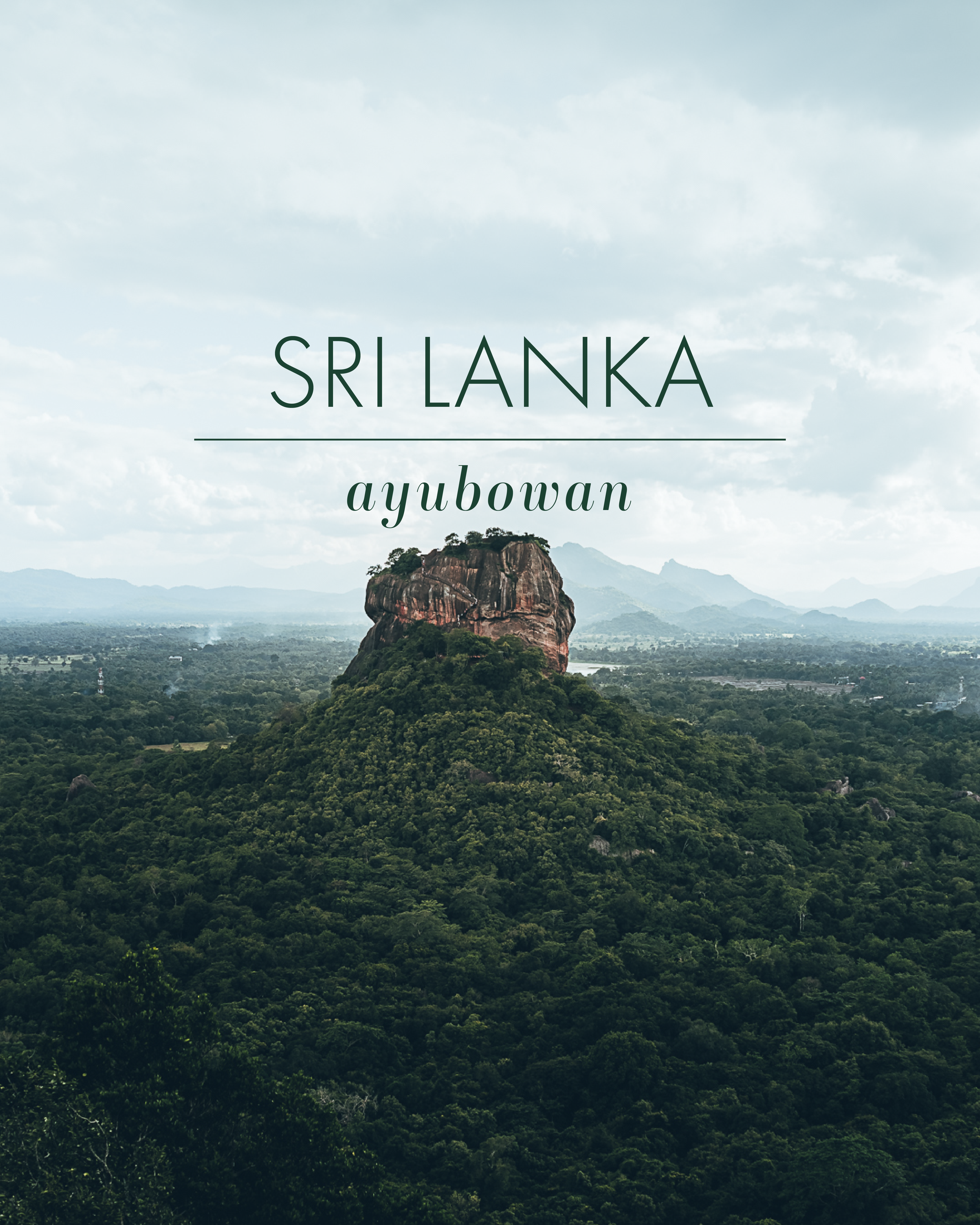 Sri Lanka •Ayubowan ආයුබෝවන්