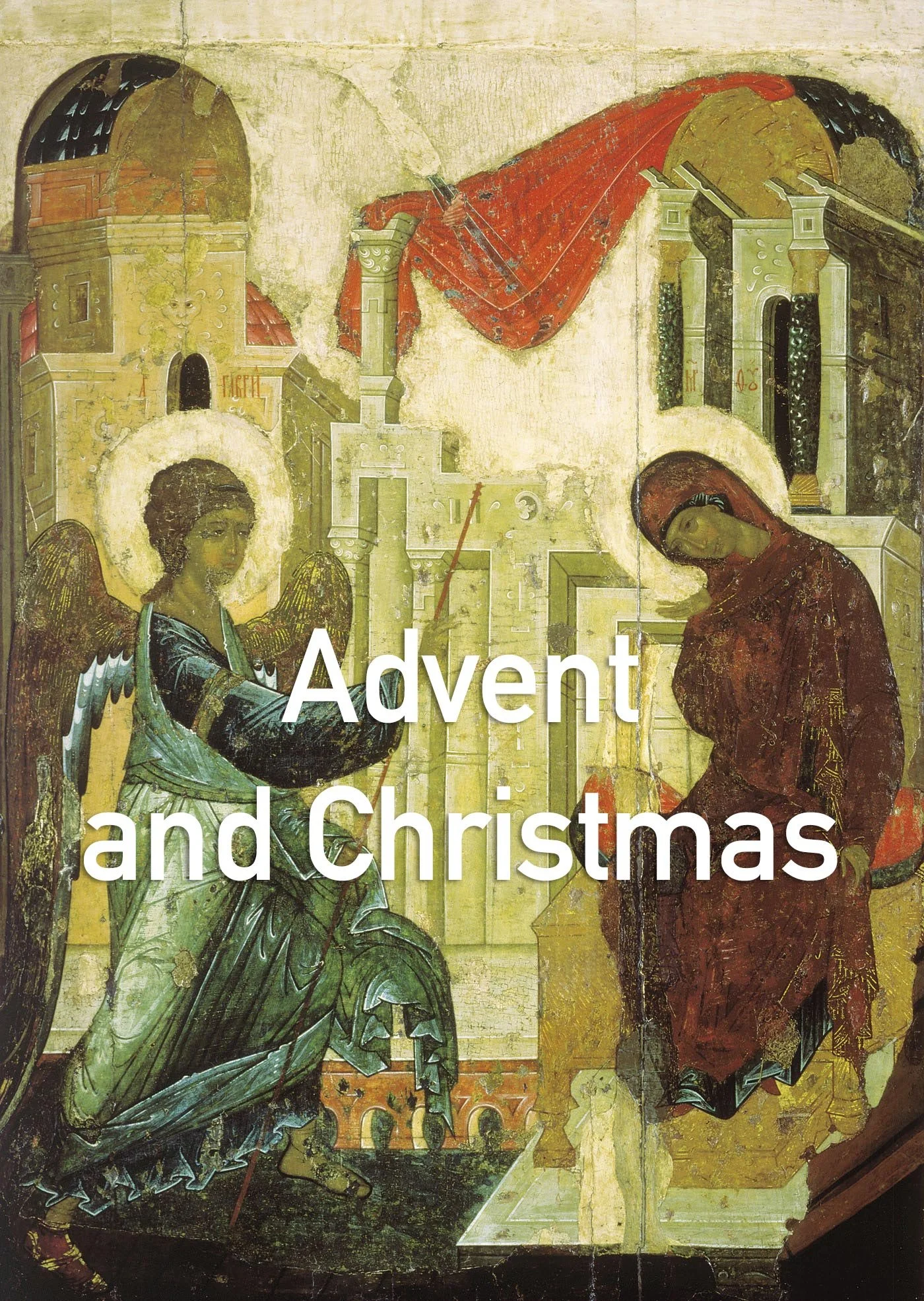 Advent and Christmas