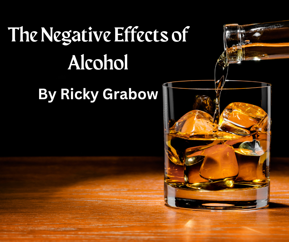The Negative Effects of Alcohol