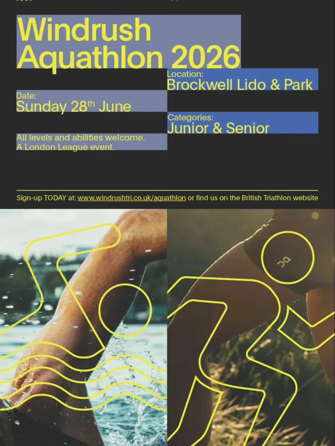 🏊&zwj;♂️🏃&zwj;♀️ WINDRUSH TRI AQUATHLON 2026 &ndash; AND WE&rsquo;RE BACK! 

Windrush Triathlon Club is excited to announce that our annual Aquathlon returns on Sunday 28th June 2026 at the iconic Brockwell Park!

👉 Registration is now open throug