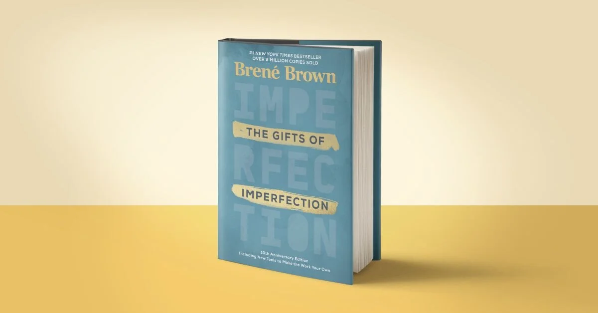 The Gifts of Imperfection: An Experiential Book Study Group
