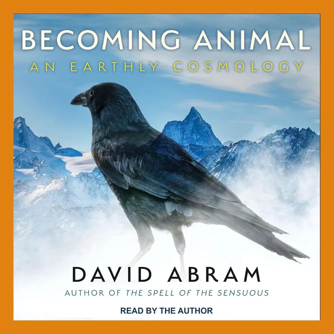 Becoming Animal: An Earthly Cosmology