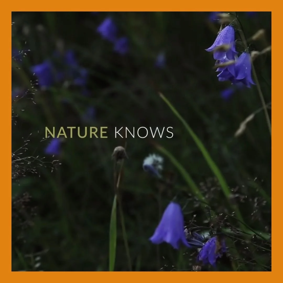 "Nature Knows"
