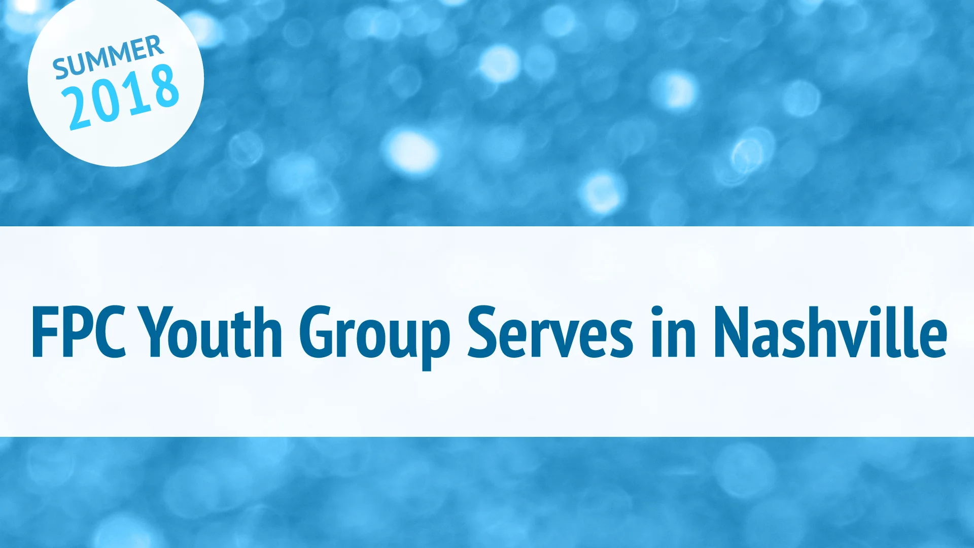 FPCYouthGroupServesInNashville.jpg