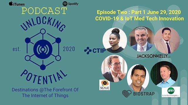 Monday June 29 Episode 2 - COVID 19 &amp; IoT Med Tech see bio for link @avnet @scalelafoundation @scalelab @biostrap @jacksonkellylaw @childrensla @ces @butler_tech @arrowelectronics @microchipmakes @amazonwebservices